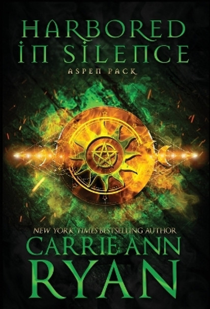 Harbored in Silence Carrie Ann Ryan 9781636954028