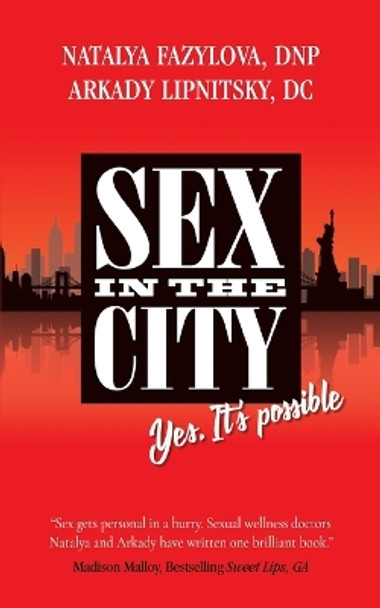 Sex in the City: Yes, It's Possible! Natalya Fazylova 9781637924044