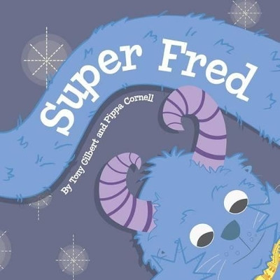 Super Fred by Pippa Cornell