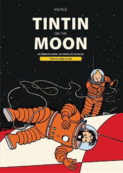 Tintin on the Moon: Destination Moon & Explorers on the Moon Herge 9780316494823