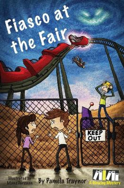 Fiasco at the Fair by Pamela Traynor