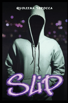 Slip by Quoleena Sbrocca