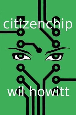 Citizenchip by Wil Howitt