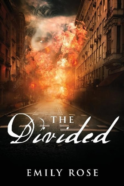 The Divided Emily Rose 9781478789796