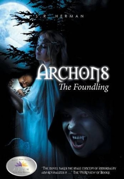 Archons: The Foundling S R Herman 9781514468296