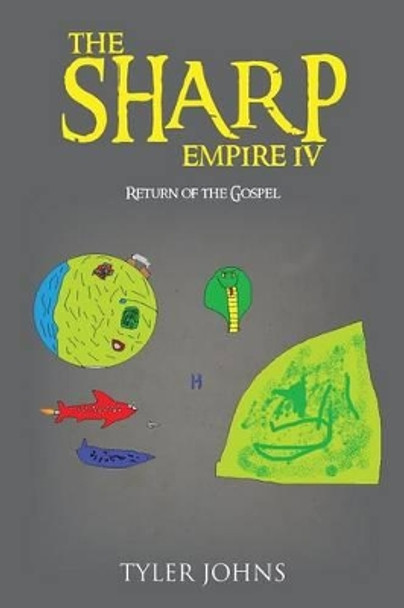 The Sharp Empire IV by Tyler Johns