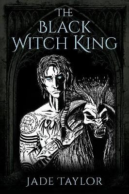 The Black Witch King by Jade Taylor