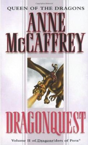 Dragonquest: Volume II of The Dragonriders of Pern Anne McCaffrey 9780345335081