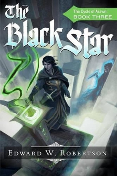 The Black Star Edward W Robertson 9781495223969