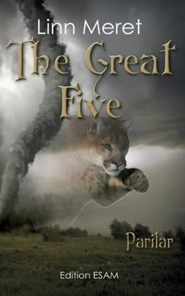 The Great Five by Linn Meret