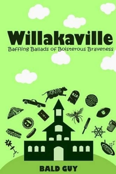 Willakaville by Bald Guy