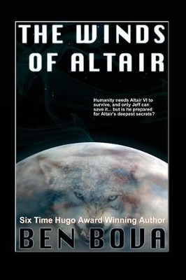 The Winds of Altair by Ben Bova