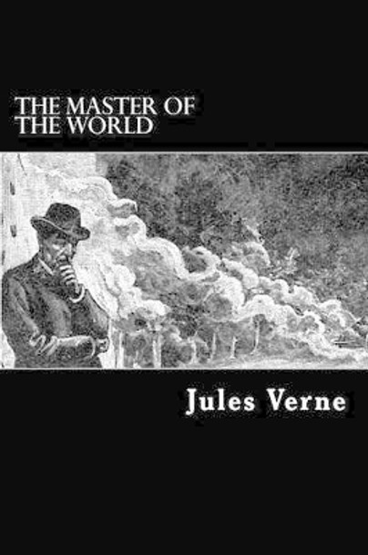 The Master of the World by Alex Struik The Master of the World by Alex Struik