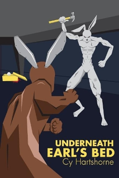 Underneath Earl's Bed by Cy Hartshorne