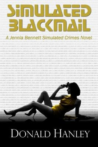 Simulated Blackmail by Donald Hanley