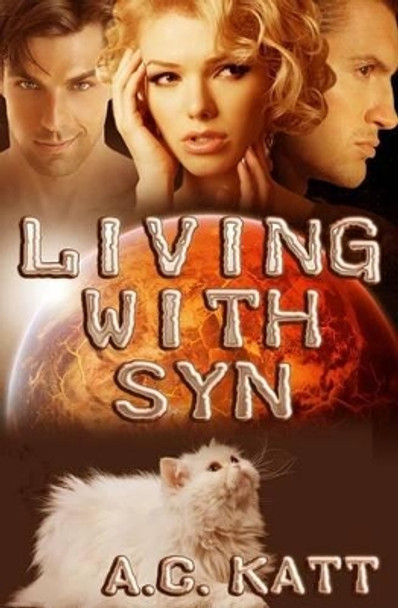 Living With Syn A C Katt 9781496180155