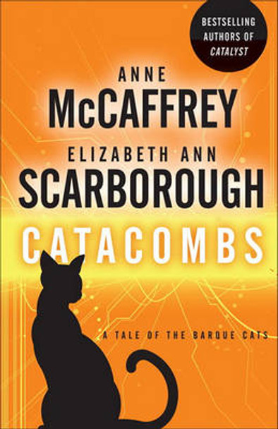 Catacombs: A Tale of the Barque Cats Anne McCaffrey 9780345513793