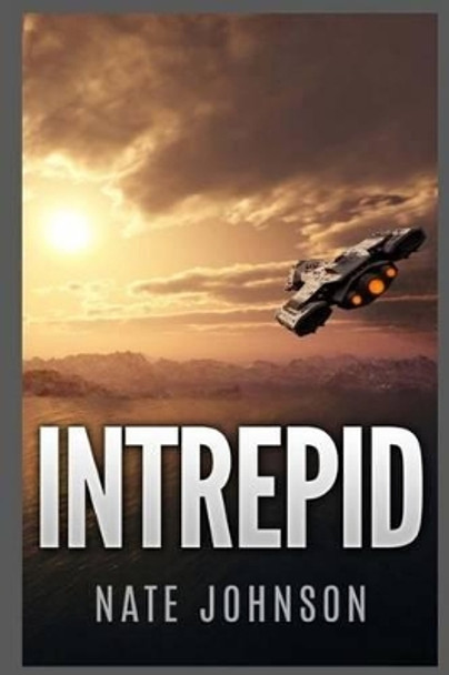 Intrepid Nate Johnson 9781539055952