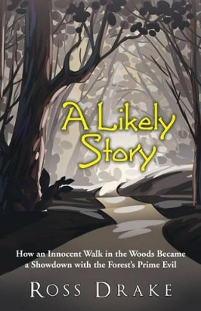 A Likely Story by Ross Drake
