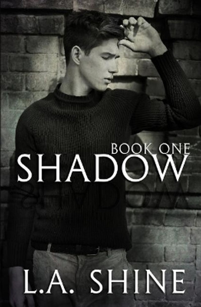 Shadow by L a Shine