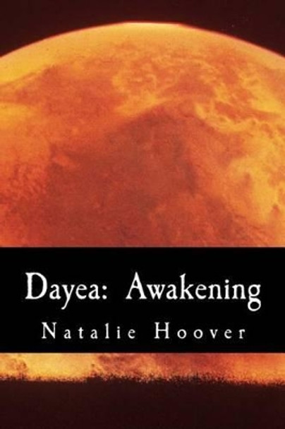 Dayea by Natalie Hoover