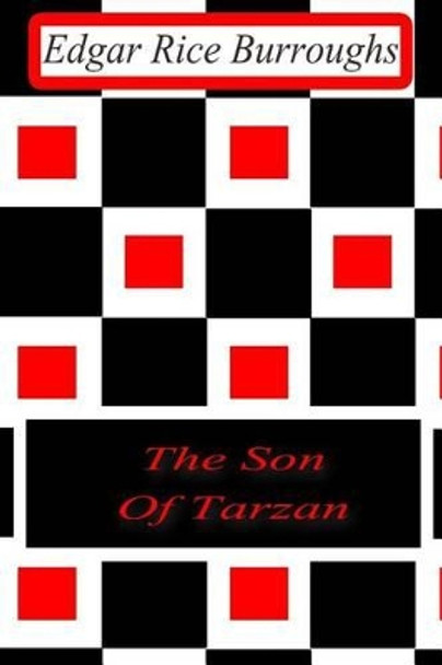 The Son Of Tarzan Edgar Rice Burroughs 9781477646267