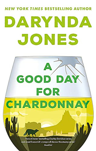 A Good Day for Chardonnay Darynda Jones 9780349427195