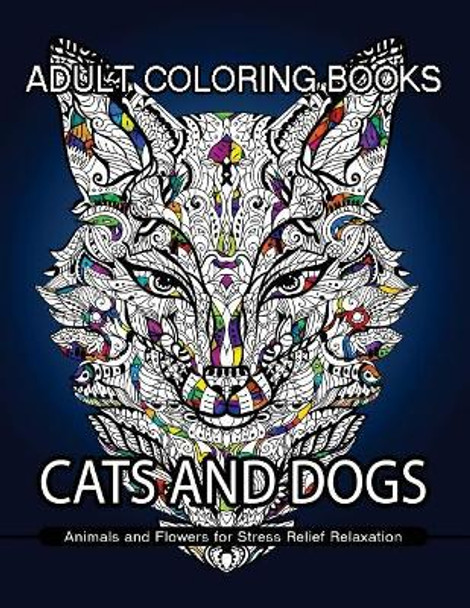 Adult Coloring Books Cats and Dogs by Adult Coloring Books Cats and Dogs
