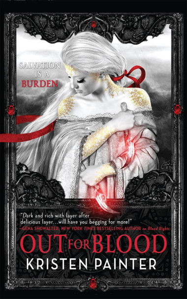 Out for Blood: House of Comarre: Book 4 Kristen Painter 9780356502106