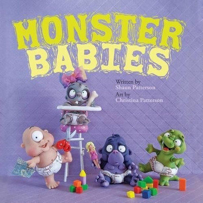 Monster Babies by Christina Patterson