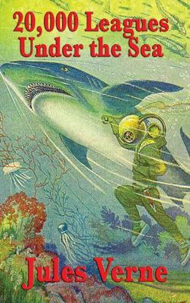 20,000 Leagues Under the Sea Jules Verne 9781515434061