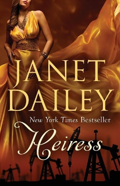 Heiress Janet Dailey 9781497639362