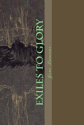 Exiles to Glory by Valerie Hagnback