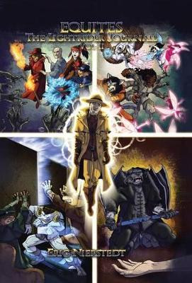 Equites: The Lightrider Journals, Vol. II Eric Nierstedt 9781491755907