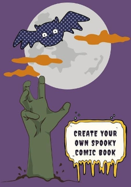 Create Your Own Spooky Comic Book Creature of the Night Comics 9781723761928