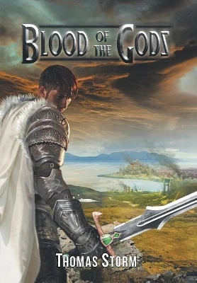 Blood of the Gods Thomas Storm 9781642145076