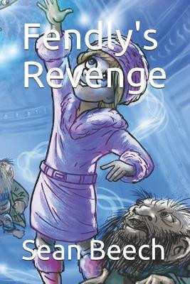 Fendly's Revenge Rich Olson 9781696872263
