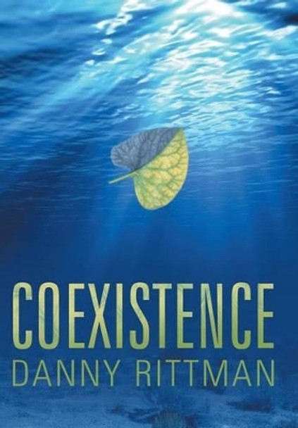 Coexistence Danny Rittman 9781491766170