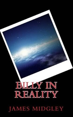 Billy In Reality by James Midgley (University of California USA)