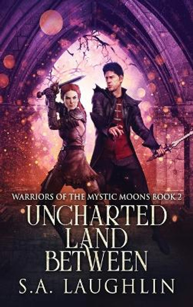 Uncharted Land Between S a Laughlin 9784824163158 Uncharted Land Between S a Laughlin 9784824163158