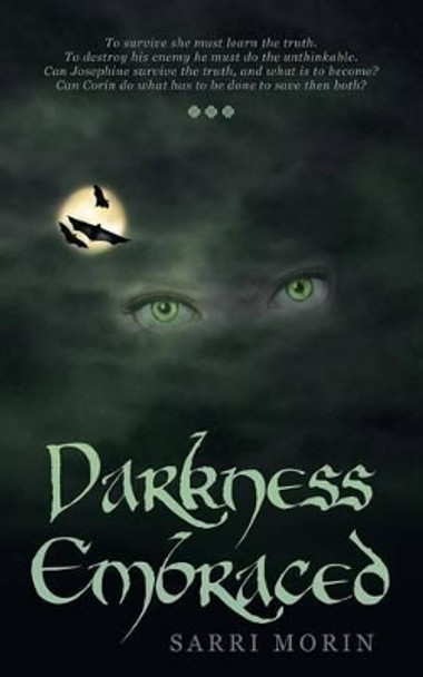 Darkness Embraced Sarri Morin 9781491771914