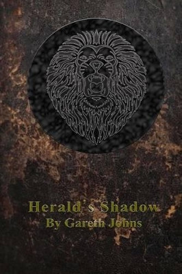 Herald's Shadow by Benjamin Maunder