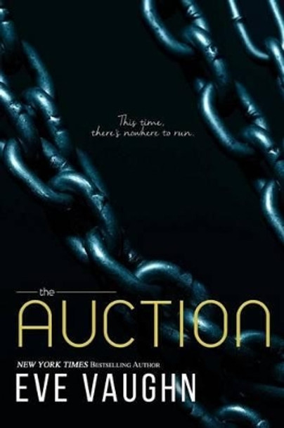 The Auction by Eve Vaughn