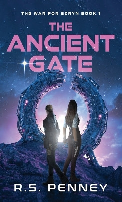 The Ancient Gate R S Penney 9784824164179