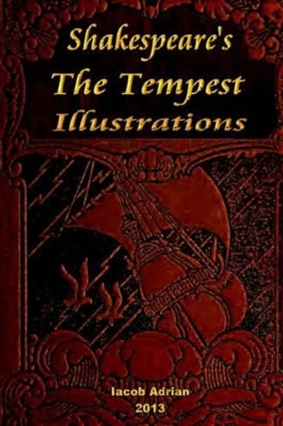 Shakespeare's The tempest Illustrations Iacob Adrian 9781495360794