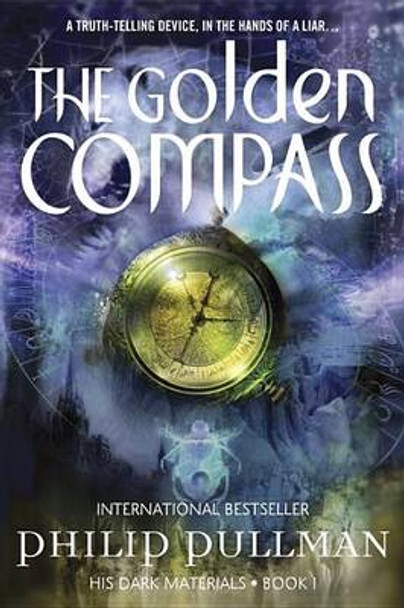 His Dark Materials: The Golden Compass (Book 1) Philip Pullman 9780375823459