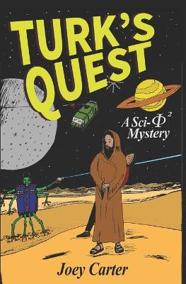 Turk's Quest by Joey Carter