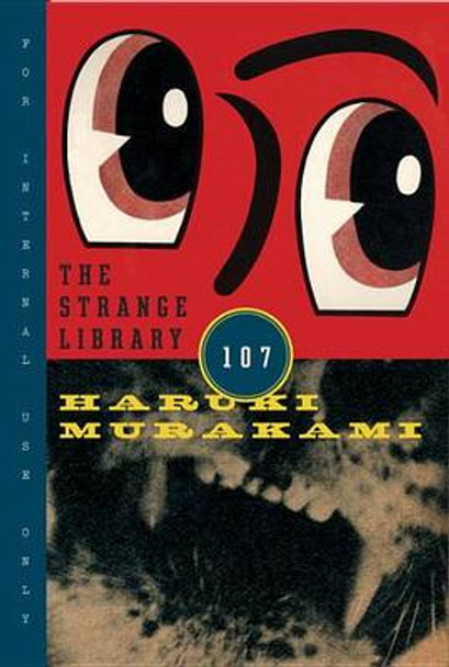 The Strange Library Haruki Murakami 9780385354301