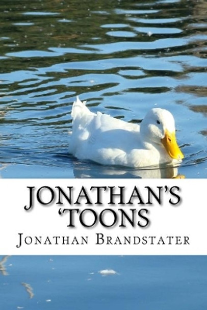 Jonathan's 'toons by Jonathan Jay Brandstater
