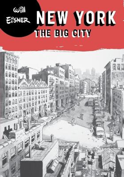 New York: The Big City Will Eisner 9780393328059